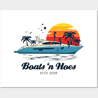 Boats 'n Hoes Posters and Art